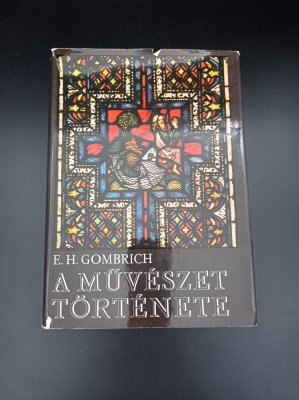 купить Книга "A művészet története" (История искусства), Э. Гомбрих, Gondolat Kiadó, бумага, печать, Венгрия, 1974 г.
