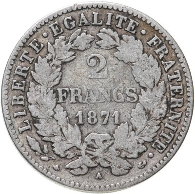 купить Франция 2 франка (francs) 1871 LIBERTE·EGALITE·FRATERNITE Знак монетного двора: "A" - Париж