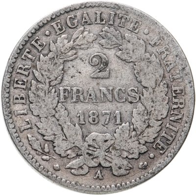 купить Франция 2 франка (francs) 1871 LIBERTE·EGALITE·FRATERNITE Знак монетного двора: "A" - Париж