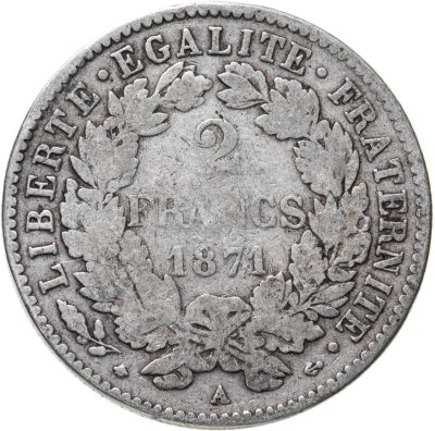купить Франция 2 франка (francs) 1871 LIBERTE·EGALITE·FRATERNITE Знак монетного двора: "A" - Париж