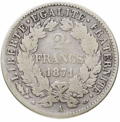 купить Франция 2 франка (francs) 1871 LIBERTE·EGALITE·FRATERNITE Знак монетного двора: "A" - Париж