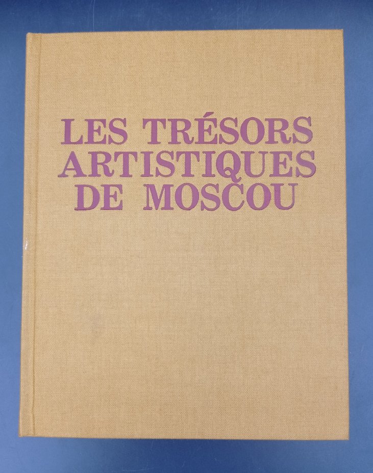 Книга Б. Бродского "Les trésors artistiques de Moscou" ("Художественные ...