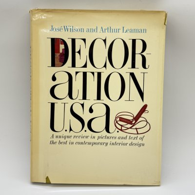 купить Книга "Decoration U.S.A " на английском языке , авторы Jose Wilson и Arthur Leaman, бумага, печать, Америка, 1965 г.