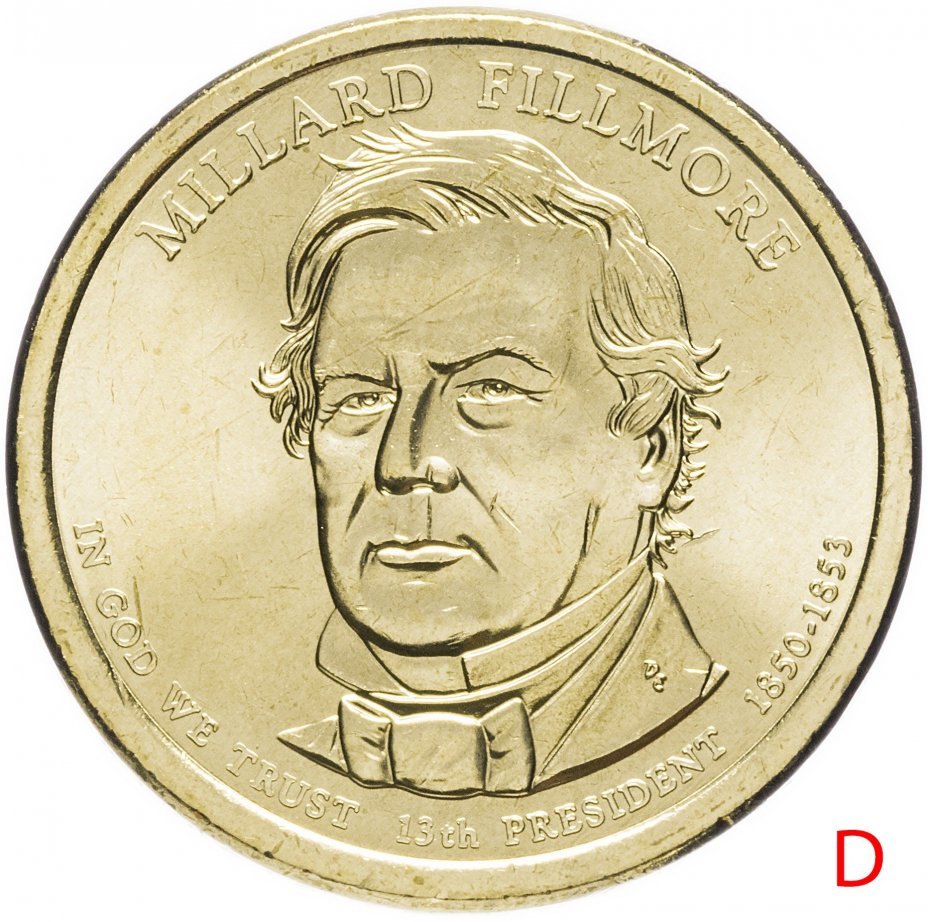 купить США 1 доллар 2010 D "13-ый Президент США - Миллард Филлмор"