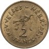 Купить Новые Гебриды 2 франка (francs) 1973