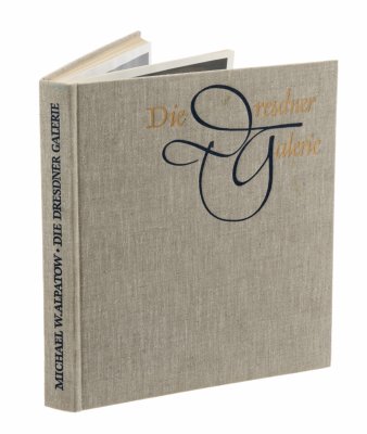 Купить Алпатов М. В. "Старые мастера в Дрезденской галерее", бумага, печать, ткань,  Издательство "VEB Verlag der Kunst Dresden", Германия, 1966 г.