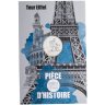 Купить Франция 10 евро 2019 "Историческая серия. Часть истории - Эйфелевая башня" в буклете